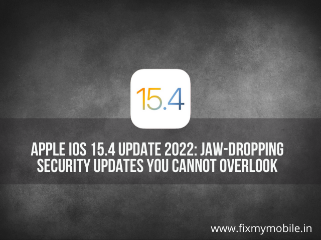 ios 15.4 security update